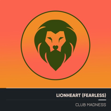 Lionheart (Fearless) | Boomplay Music