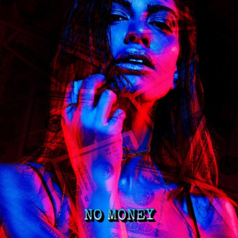 No Money (Instrumental) | Boomplay Music