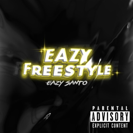 Eazy Freestyle Pt. 2