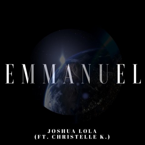 Emmanuel (feat. Christelle K.) | Boomplay Music