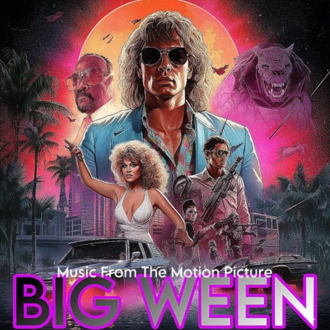 The Theme From BIG WEEN | Boomplay Music