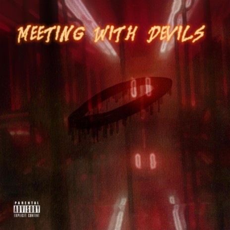 Meeting With Devils | Boomplay Music