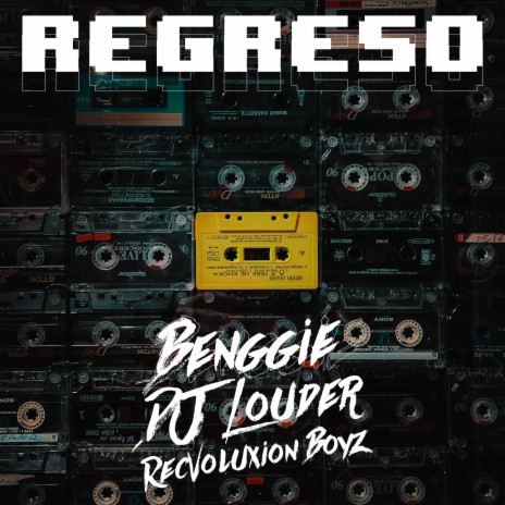 Regreso ft. DJ Louder & Recvoluxion Boyz | Boomplay Music