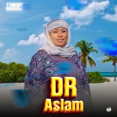 Dr Aslam | Boomplay Music