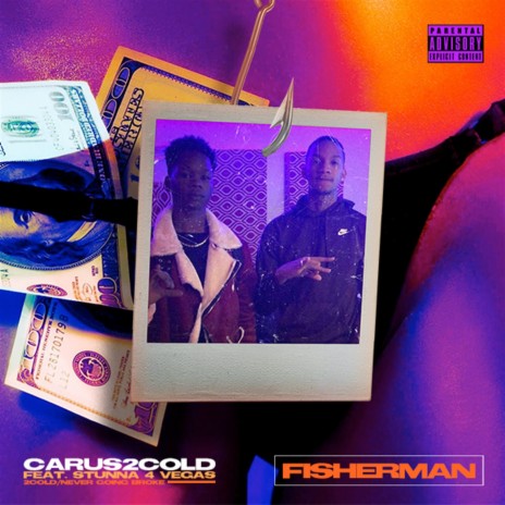 Fisherman ft. Stunna 4 Vegas | Boomplay Music