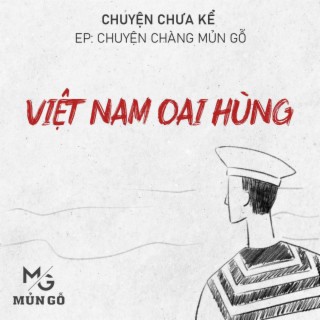 Việt Nam Oai Hùng lyrics | Boomplay Music
