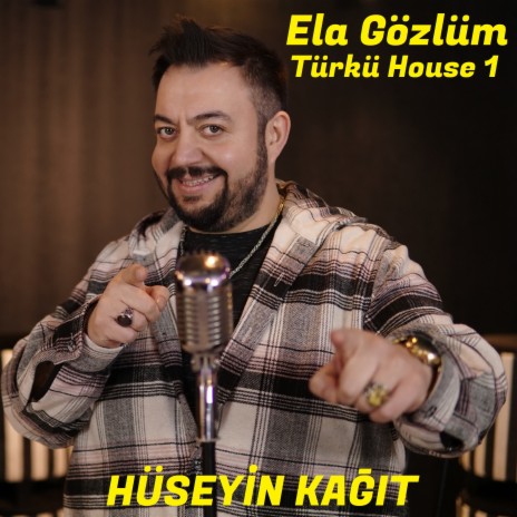 Ela Gözlüm (Türkü House 1) | Boomplay Music