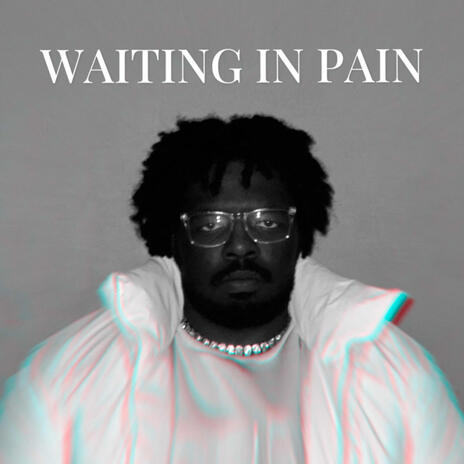 waiting in pain | Boomplay Music