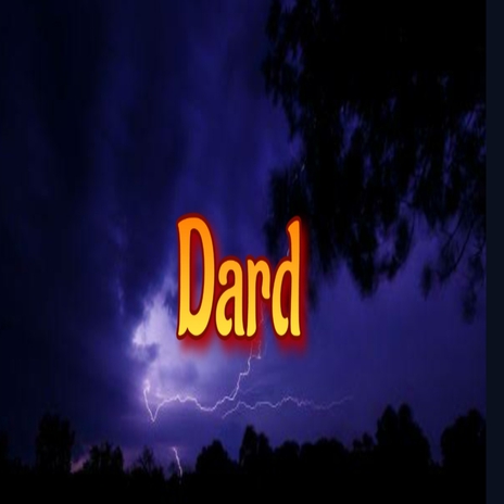 Dard | Boomplay Music