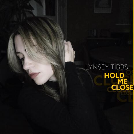 Hold Me Close | Boomplay Music