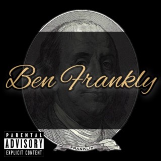 Ben Frankly