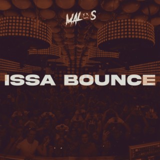 Issa Bounce