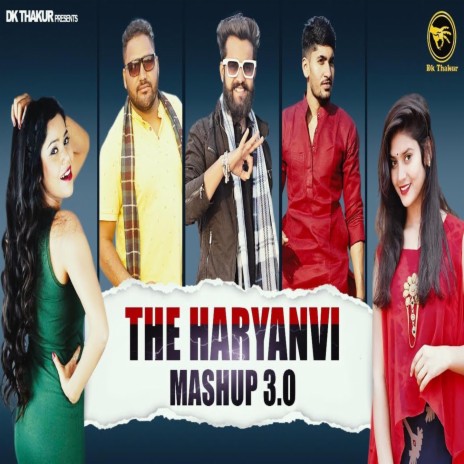 The Haryanvi Mashup 3 ft. Madhvi Thakur | Boomplay Music