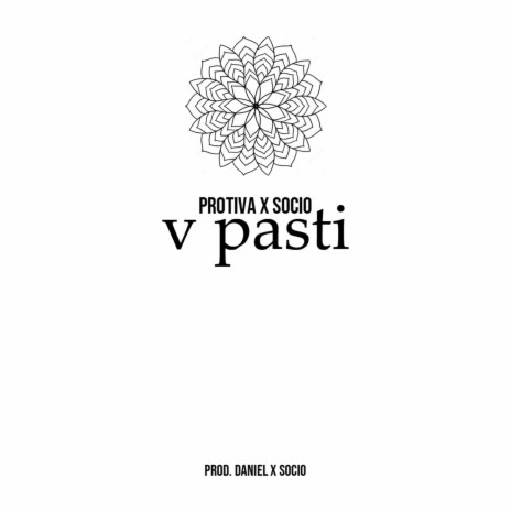 V Pasti ft. Protiva | Boomplay Music