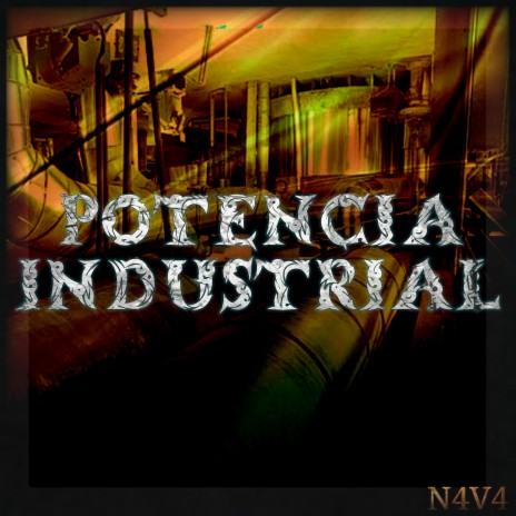 Potencia Industrial | Boomplay Music