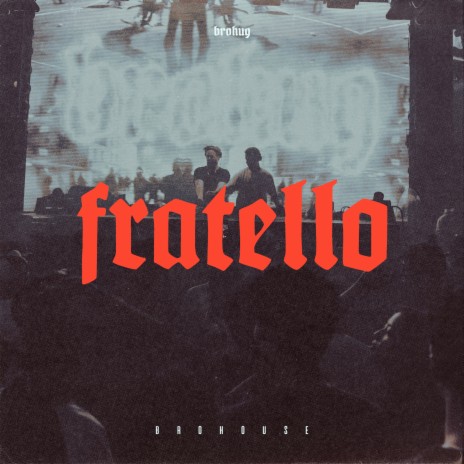 Fratello | Boomplay Music