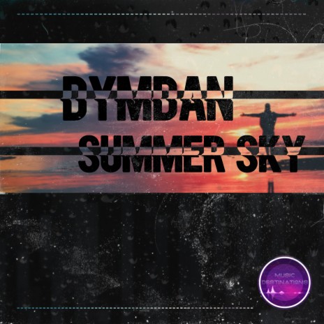 Summer Sky | Boomplay Music