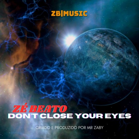 Don't Close Your Eyes | Boomplay Music