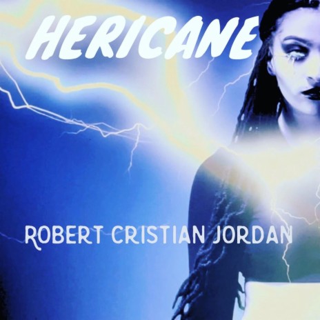 Hericane (Hurricane) | Boomplay Music