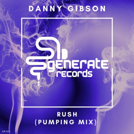 Rush (Pumping Mix)