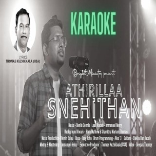 Athirillaa Snehithan (Malayalam Christian Song Karaoke)