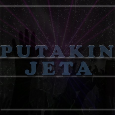 Putakinjeta | Boomplay Music