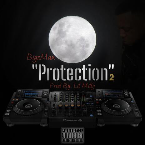 Protection 2 ft. LilMilly | Boomplay Music