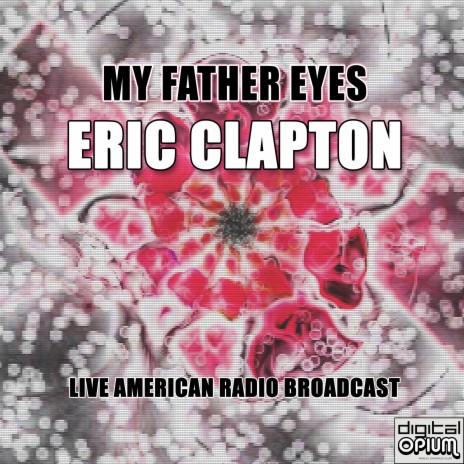 Eric Clapton Tears In Heaven Live Lyrics Boomplay