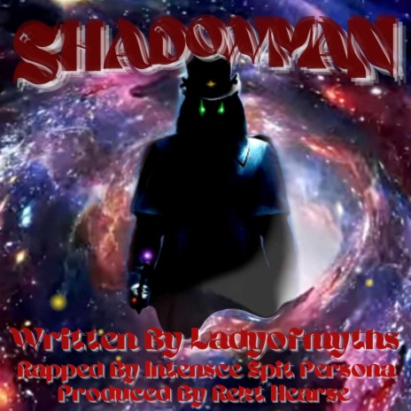 Shadowman ft. Ladyofmyths