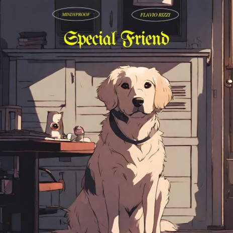 Special Friend (feat. Flavio Rizzi) | Boomplay Music