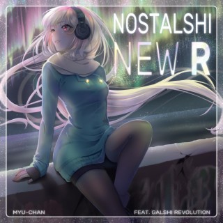 Nostalshi: New R