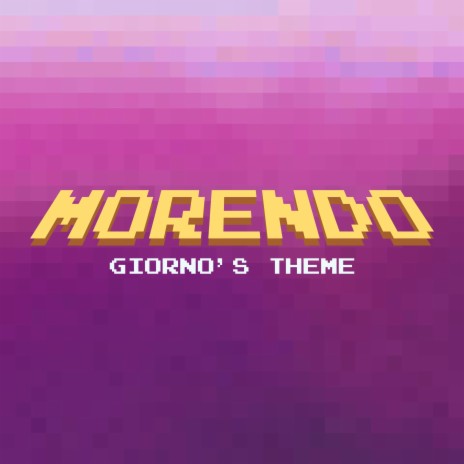 il vento d'oro (Giorno's Theme) [8-bit version] | Boomplay Music