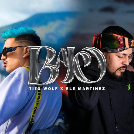 Bajo ft. Ele Martinez | Boomplay Music