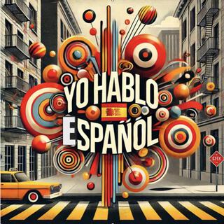 Yo hablo español lyrics | Boomplay Music