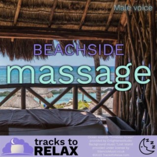 Tropical Beachside Massage - Sleep Meditation