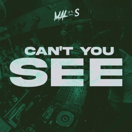 Can't You See | Boomplay Music