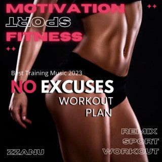 No Excuses Daily Workout (Best Training Music 2023)
