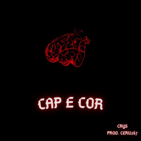 Cap e Cor | Boomplay Music