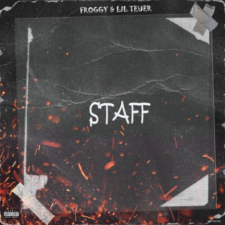 Staff ft. Lil Teuer | Boomplay Music