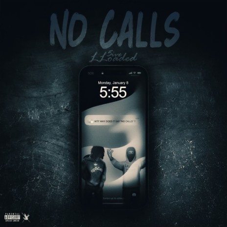 No Calls ft. 5IVE