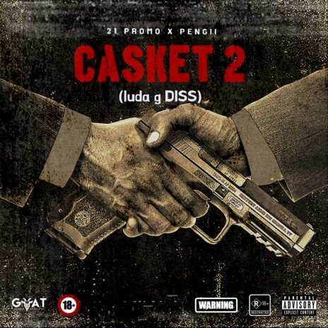 Casket 2 ft. 21 Promo & Pengii | Boomplay Music