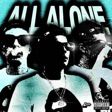 All Alone | Boomplay Music