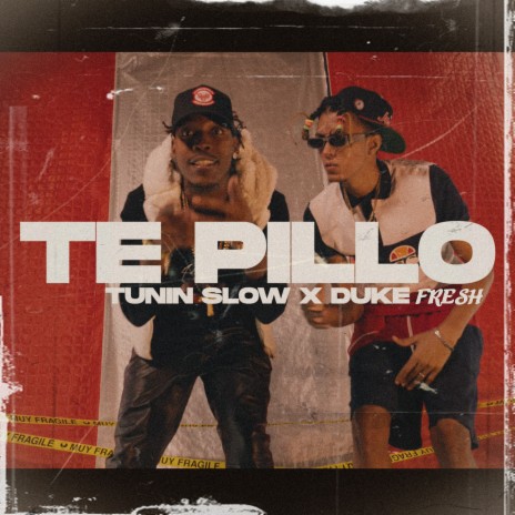 Te Pillo ft. Duke Fresh | Boomplay Music