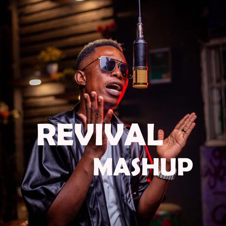 REVIVAL MASHUP | Boomplay Music