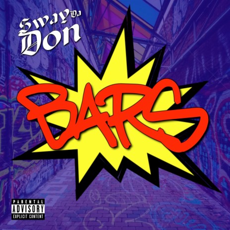 Sway Da Don - Bars | Boomplay Music