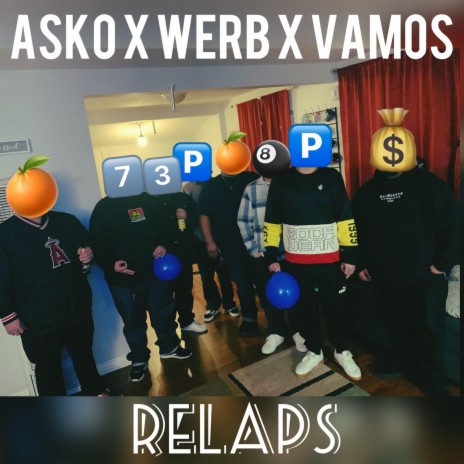 Relaps ft. Werb x Vamos | Boomplay Music