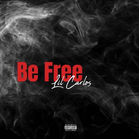 Be Free | Boomplay Music