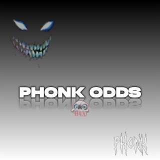 Phonk Odds