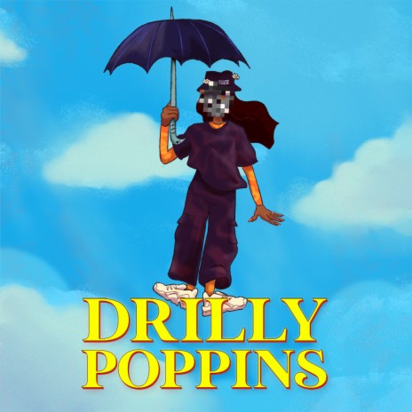 Drilly Poppins ft. hi_ohmic | Boomplay Music
