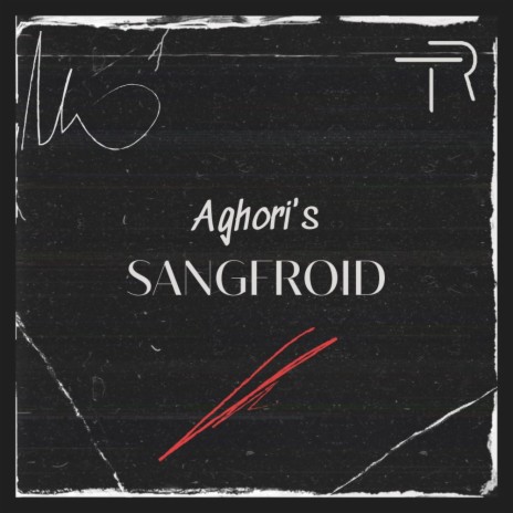Sangfroid | Boomplay Music
